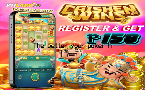 The better your poker hand, the bigger your rewards